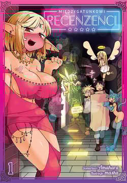 Międzygatunkowi recenzenci. Tom 1 - Amahara, Masha