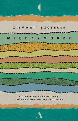 Międzymorze - Ziemowit  Szczerek