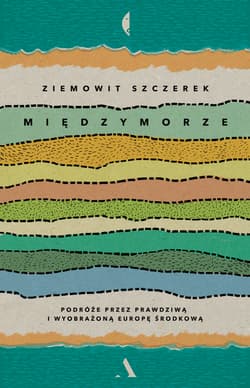 Międzymorze - Ziemowit  Szczerek