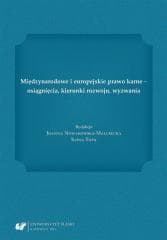 Międzynarodowe i europejskie prawo karne... - red. Joanna Nowakowska-Małusecka, Ilona Topa