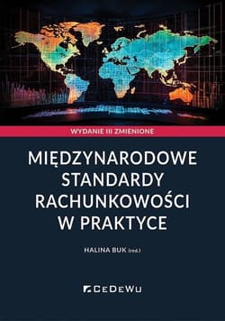 Międzynarodowe standardy rachunkowości w praktyce -  Buk Halina