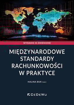 Międzynarodowe standardy rachunkowości w praktyce -  Buk Halina