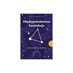 Międzypokoleniowe konstelacje