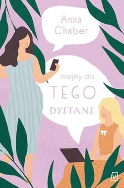 Miejmy do tego dystans - Anna Chaber
