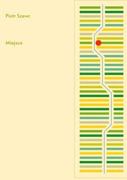 Miejsce - Piotr Szewc
