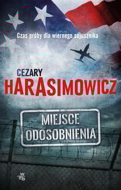 Miejsce odosobnienia - Cezary  Harasimowicz