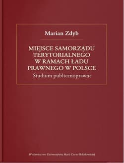 Miejsce samorządu terytorialnego w ramach ładu... -  Zdyb Marian