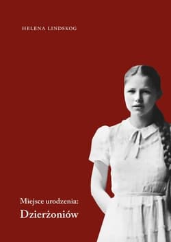 Miejsce urodzenia: Dzierżoniów - Helena Lindskog