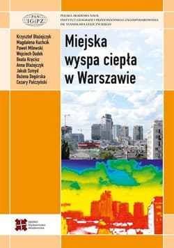Miejska wyspa ciepła w Warszawie - Praca zbiorowa
