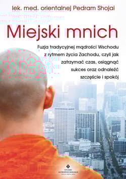 Miejski mnich - Pedram Shojai