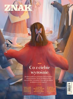 Miesięcznik ZNAK 820 (09/2023) Co z ciebie wyrośnie - ebook - Autor zbiorowy