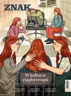 Miesięcznik ZNAK 825 (02/2024) - W kulturze ciągłej terapii - zbiorowy