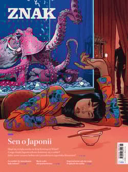 Miesięcznik ZNAK 828 05/2024 - Sen o Japonii