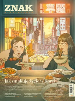 Miesięcznik ZNAK 839 (4/2025) - Jak smakuje życie w Korei - ebook - zbiorowy