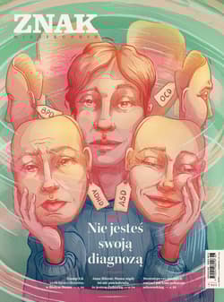 Miesięcznik ZNAK 841 (6/2025) - Nie jesteś swoją diagnozą - zbiorowy