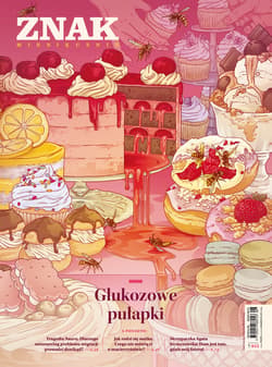 Miesięcznik ZNAK 843 (8/2025) - Glukozowe pułapki - ebook