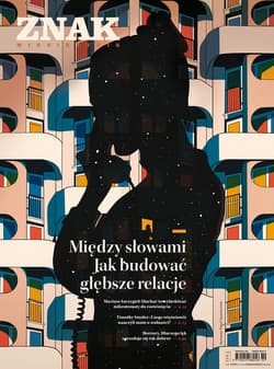 Miesięcznik ZNAK 845 (10/2025) - Między słowami. Jak budować głębsze relacje - ebook - zbiorowy