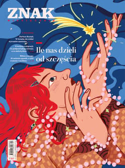 Miesięcznik ZNAK 847 (12/2025) - Ile nas dzieli od szczęścia - ebook - zbiorowy