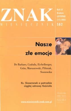 Miesięcznik „Znak”: Nasze złe emocje. Numer 582 (listopad 2003)