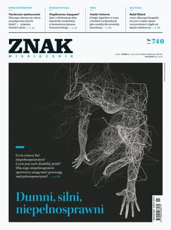 Miesięcznik ZNAK nr 740: Dumni, silni, niepełnosprawni - ebook - Autor zbiorowy