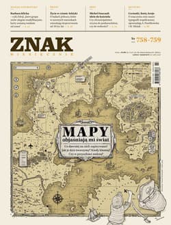 Miesięcznik ZNAK nr 758-759: Mapy objaśniają mi świat - ebook - Autor zbiorowy