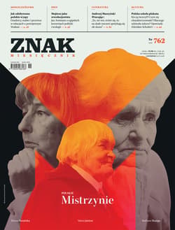 Miesięcznik ZNAK nr 762 - ebook - Autor zbiorowy