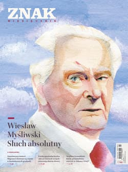 Miesięcznik ZNAK nr 785 Wiesław Myśliwski. Słuch absolutny - ebook - Autor zbiorowy