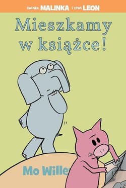 Mieszkamy w książce - Mo Willems
