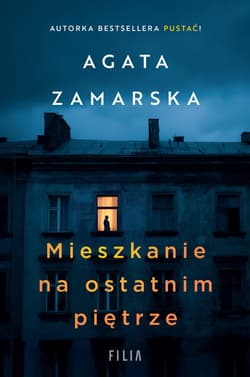 Mieszkanie na ostatnim piętrze Wielkie Litery - Agata Zamarska