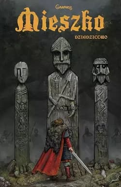 Mieszko 1 Dziedzictwo - Przemysław Świszcz