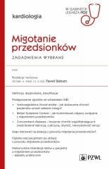 Migotanie przedsionków. Zagadnienia wybrane -  Balsam Paweł