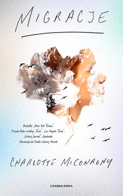 Migracje - Charlotte McConaghy