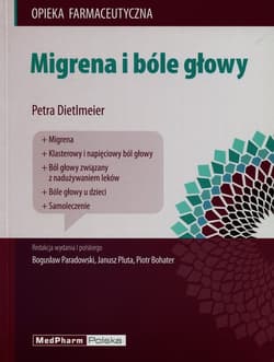 Migrena i bóle głowy - Dietlmeier Petra