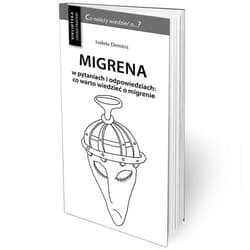 Migrena w pytaniach i odpowiedziach w.3 uzupełn. - Domitrz Izabela