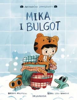Mika i bulgot - Agata Loth-Ignaciuk