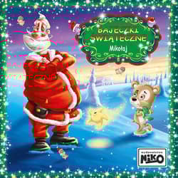 Mikołaj. Bajeczki Świąteczne - Elżbieta Śnieżkowska-Bielak