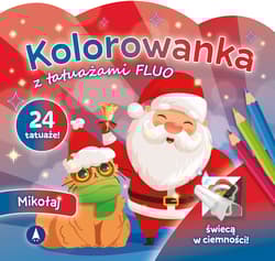 Mikołaj. Kolorowanka z tatuażami FLUO - Praca zbiorowa