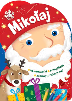 Mikołaj Świąteczne activity z wykrojnikiem - Opracowanie Zbiorowe
