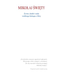 Galeria - zdjęcie nr. 3 - Mikołaj Święty Żywot, dzieło i cuda wielkiego biskupa z Miry