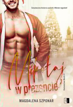 Mikołaj w prezencie - Magdalena Szponar