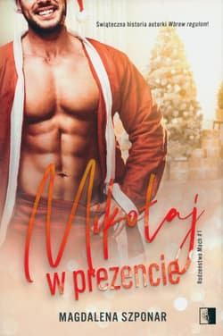 Mikołaj w prezencie - Magdalena Szponar
