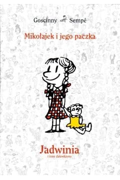 Mikołajek i jego paczka. Jadwinia i inne dziewczyny - Jean-Jacques Sempé, René Goscinny