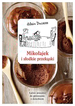Mikołajek i słodkie przekąski - Alain Ducasse