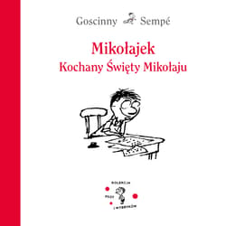 Mikołajek. Kochany Święty Mikołaju [2026] - Jean-Jaques Sempe