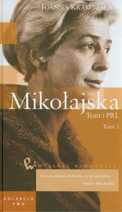 Mikołajska Teatr i PRL Tom 48 Część 1