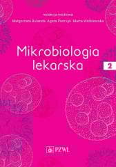 Mikrobiologia lekarska T.2 - Bulanda Małgorzata,  Pietrzyk Agata, Marta Wróblew