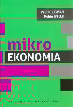 Mikroekonomia - Krugman Paul R., Wells Robin
