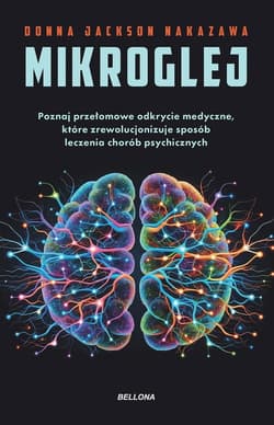 Mikroglej - Donna Jackson Nakazawa