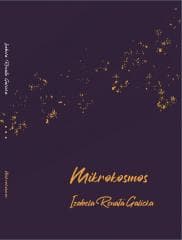 Mikrokosmos - Izabela Renata Galicka