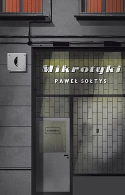 Mikrotyki - Paweł Sołtys